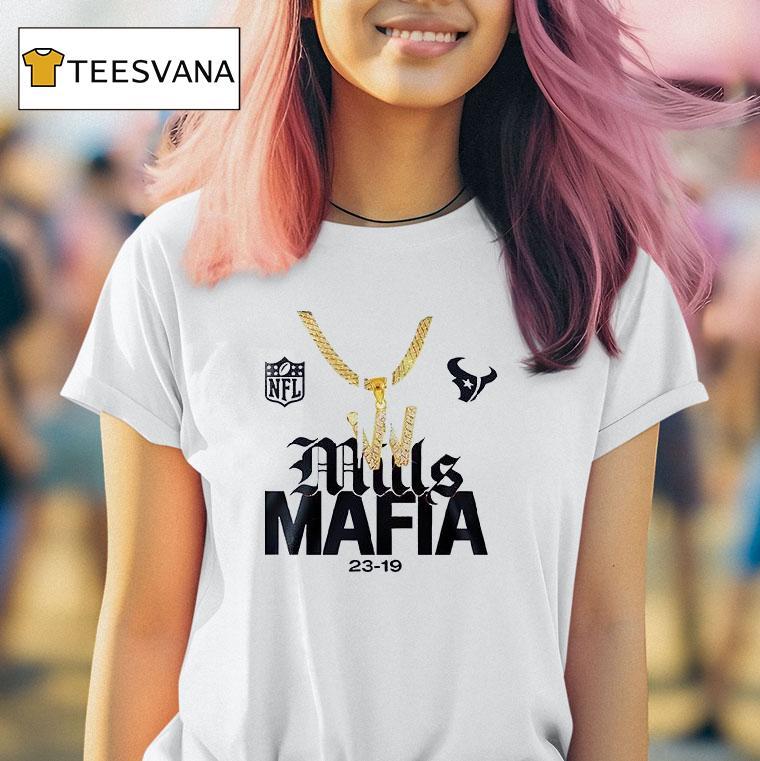 Win Mills Mafia X Houston Texans Logo T Shirt