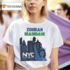 Zohran Vote Zohran For Mayor Progressive New York City T Shirt