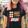 Bruh Baseball Christmas Thanksgiving T Shirt