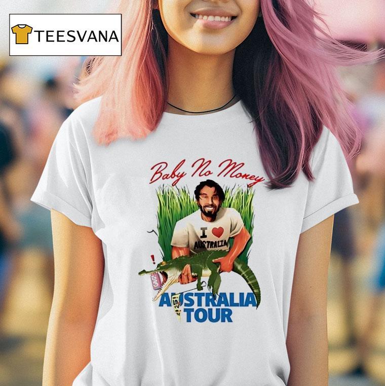 Baby No Money Australia Tour Artist First Tour T Shirt Baby No Money Australia Tour Artist First Tour T Shirt