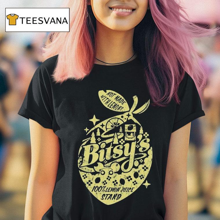 Bitsy Stand Not Made With Lemons Juice T Shirt Bitsy Stand Not Made With Lemons Juice T Shirt