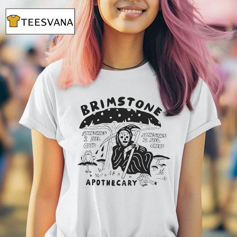 Brimstone Apothecary Sometimes I Feel Good Sometimes I Feel Great Grim Reaper Heavyslime T Shirt Brimstone Apothecary Sometimes I Feel Good Sometimes I Feel Great Grim Reaper Heavyslime T Shirt