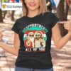 Christmas Jesus Disappointments All Of You Vintage T Shirt