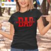 Dad University Of Georgia T Shirt