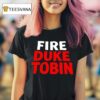 Fire Duke Tobin T Shirt
