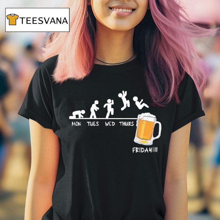Funny Drinking Beer Mon Tues Wed Thurs Graphic T Shirt Funny Drinking Beer Mon Tues Wed Thurs Graphic T Shirt