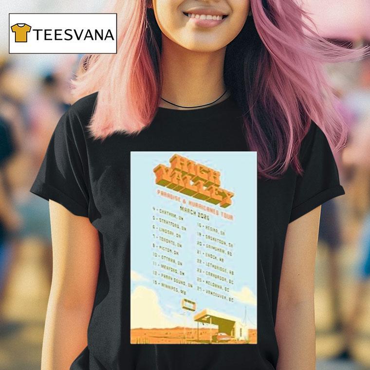 High Valley Paradise Hurricanes Tour March T Shirt High Valley Paradise Hurricanes Tour March T Shirt