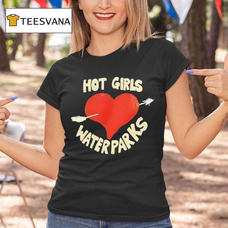 Hot Girls Waterparks T Shirt Hot Girls Waterparks T Shirt