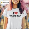 I Love Goth Muscle Mommy Spi T Shirt