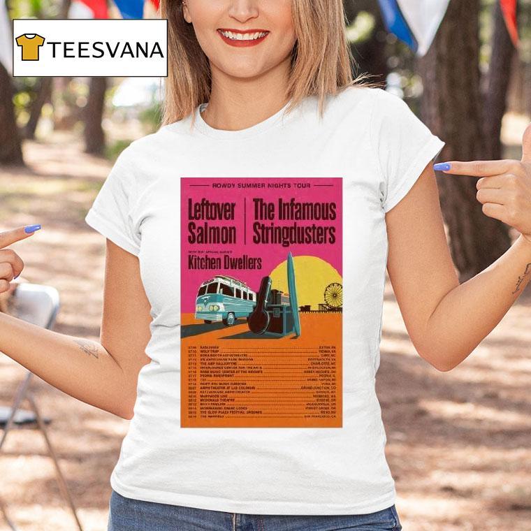 Leftover Salmon And The Infamous Stringdusters Rowdy Summer Tour T Shirt Leftover Salmon And The Infamous Stringdusters Rowdy Summer Tour T Shirt