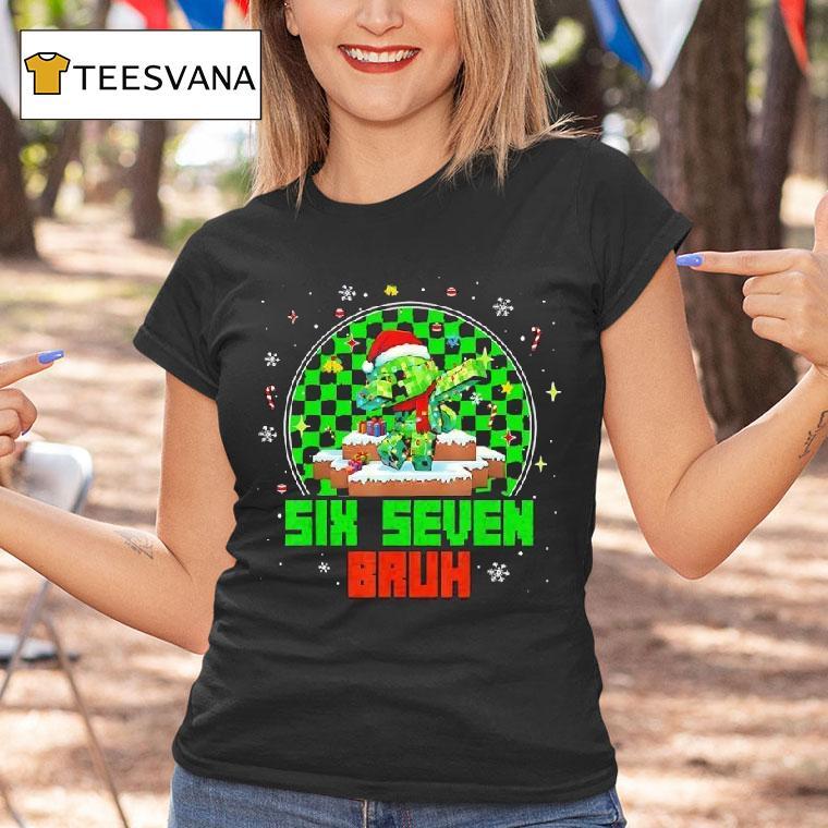 Lego Six Seven Bruh Meme Santa Christmas T Shirt Lego Six Seven Bruh Meme Santa Christmas T Shirt
