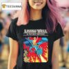 Living Well Is The Best Revenge T Shirt