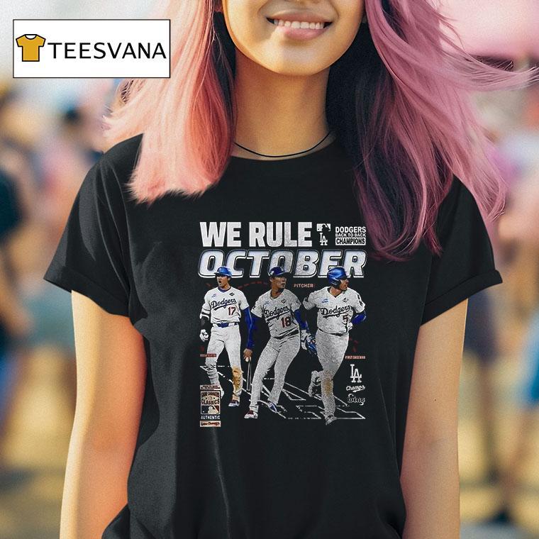 Los Angeles Dodgers We Rule October Pitcher Stars Graphic T Shirt Los Angeles Dodgers We Rule October Pitcher Stars Graphic T Shirt