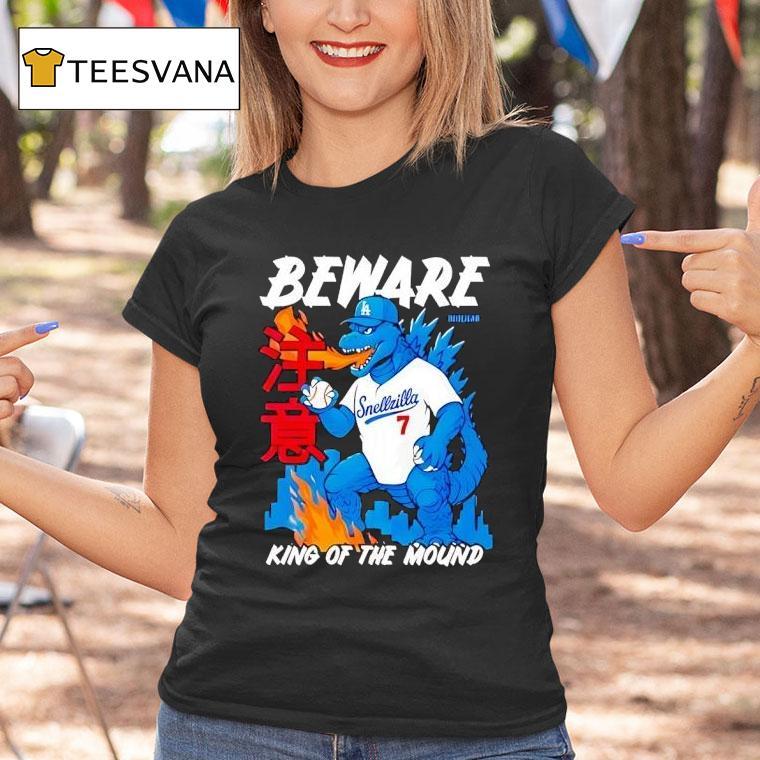 Los Angeles Odgers Hooligan Snellzilla Beware King Of The Mound T Shirt Los Angeles Odgers Hooligan Snellzilla Beware King Of The Mound T Shirt