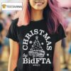 Merry Christmas By Bidfta Gifts And Snows T Shirt