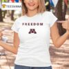 Minnesota Golden Gophers X University Of Minnesota X Charlie Kirk Freedom T Shirt