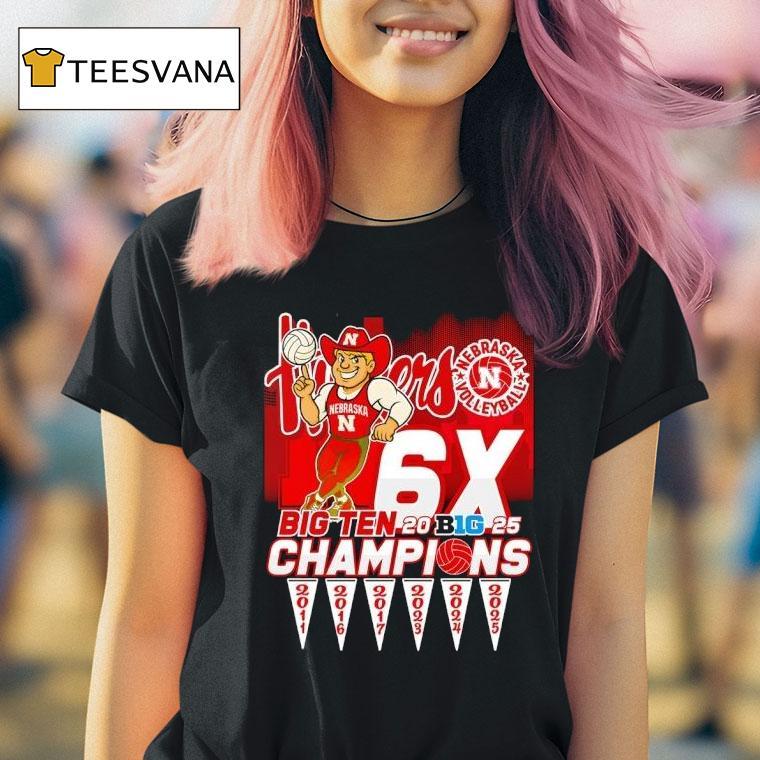 Nebraska Huskers Volleyball X Big Ten Champions T Shirt Nebraska Huskers Volleyball X Big Ten Champions T Shirt