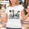 Ohio State Woody Hayes You Win With People Signature T Shirt