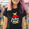 Pika Hut Pikachu Pizza Hu T Shirt