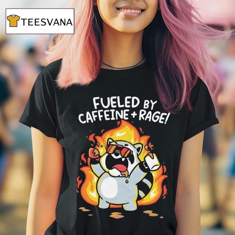 Raccoon Fueled By Caffeine Rage Graphic T Shirt Raccoon Fueled By Caffeine Rage Graphic T Shirt