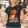 Robbie Fowler Thank God It S Christmas T Shirt