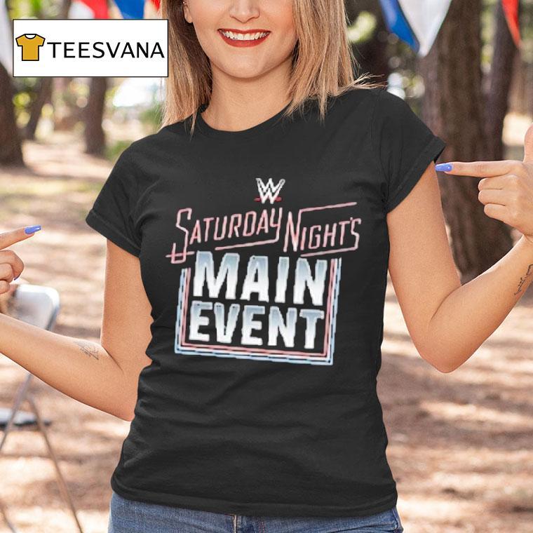 Saturday Night S Main Event Wwe Logo T Shirt Saturday Night S Main Event Wwe Logo T Shirt