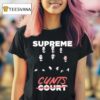 Supreme Cunts Cour T Shirt