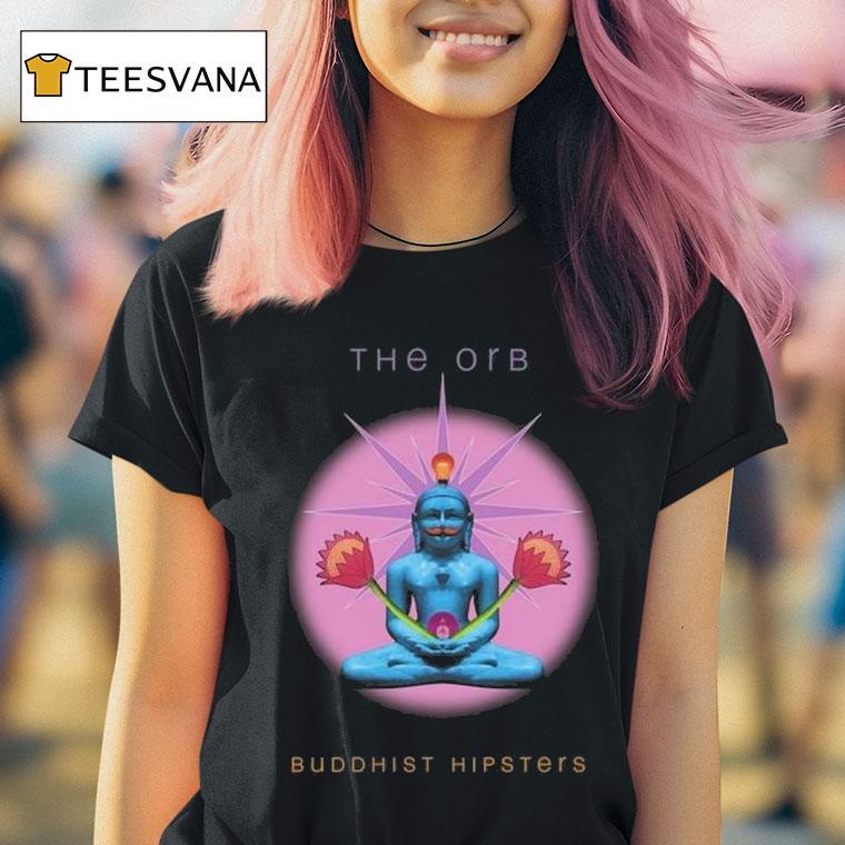 The Orb Buddhist Hipsters T Shirt The Orb Buddhist Hipsters T Shirt