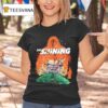 The Shining Axe T Shirt