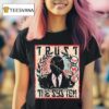 Trust The System T Shirt