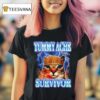 Tummy Ache Survivor Cat Meme T Shirt