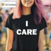 Turnstile I Care T Shirt
