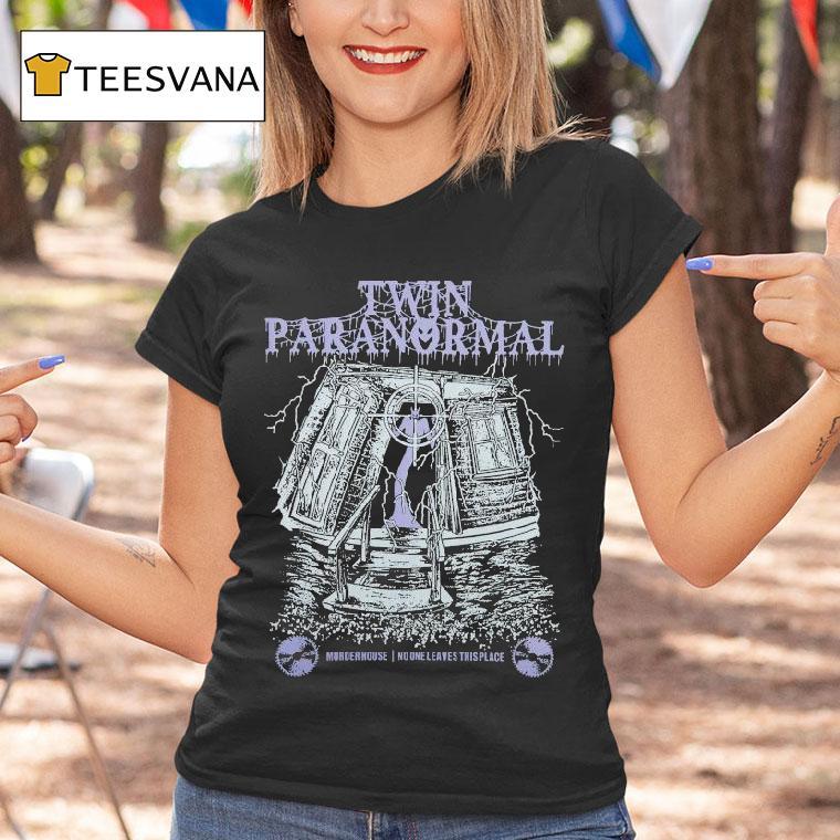 Twin Paranormal Nightmare Month No One Leaves This Place T Shirt Twin Paranormal Nightmare Month No One Leaves This Place T Shirt