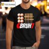 Bruh Baseball Christmas Thanksgiving T Shirt