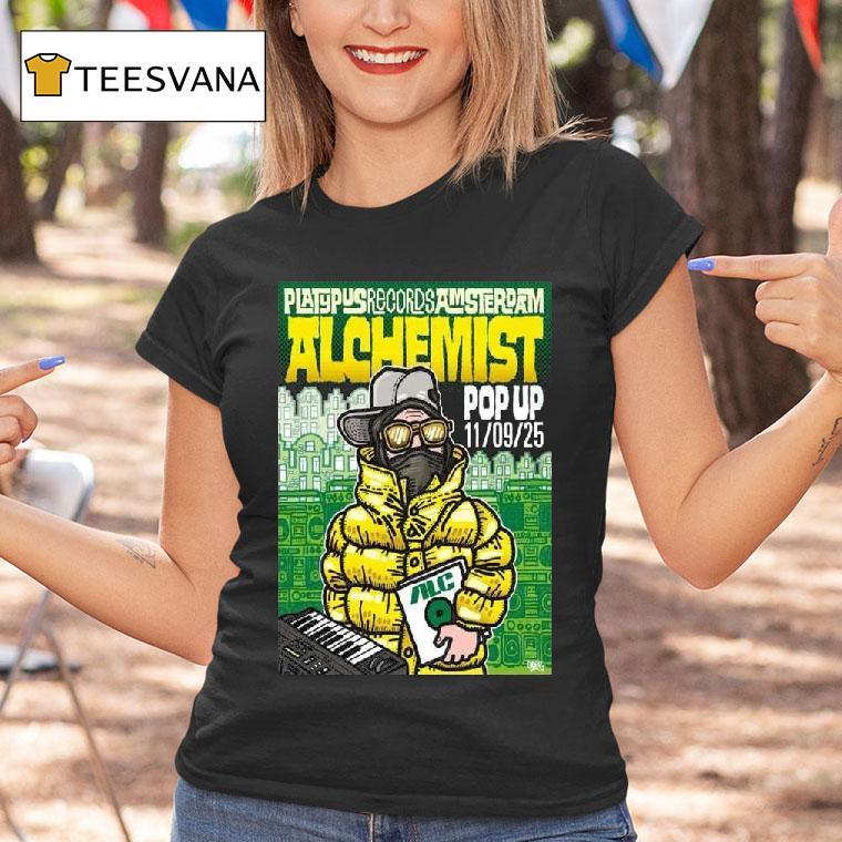 Alchemist Platypus Records Amsterdam Pop Up On November T Shirt Alchemist Platypus Records Amsterdam Pop Up On November T Shirt