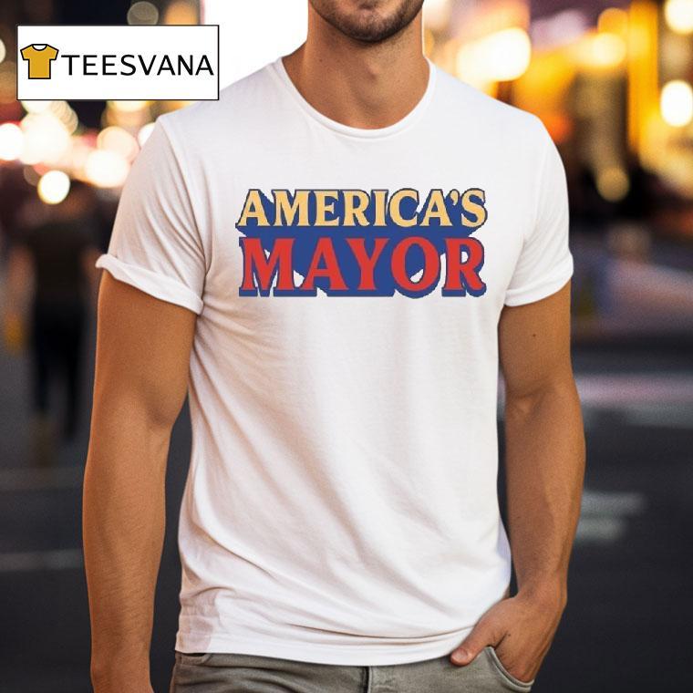 America S Mayor Heavyweigh T Shirt America S Mayor Heavyweigh T Shirt