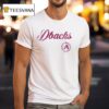 Arizona Diamondbacks For Princess Day T Shirt