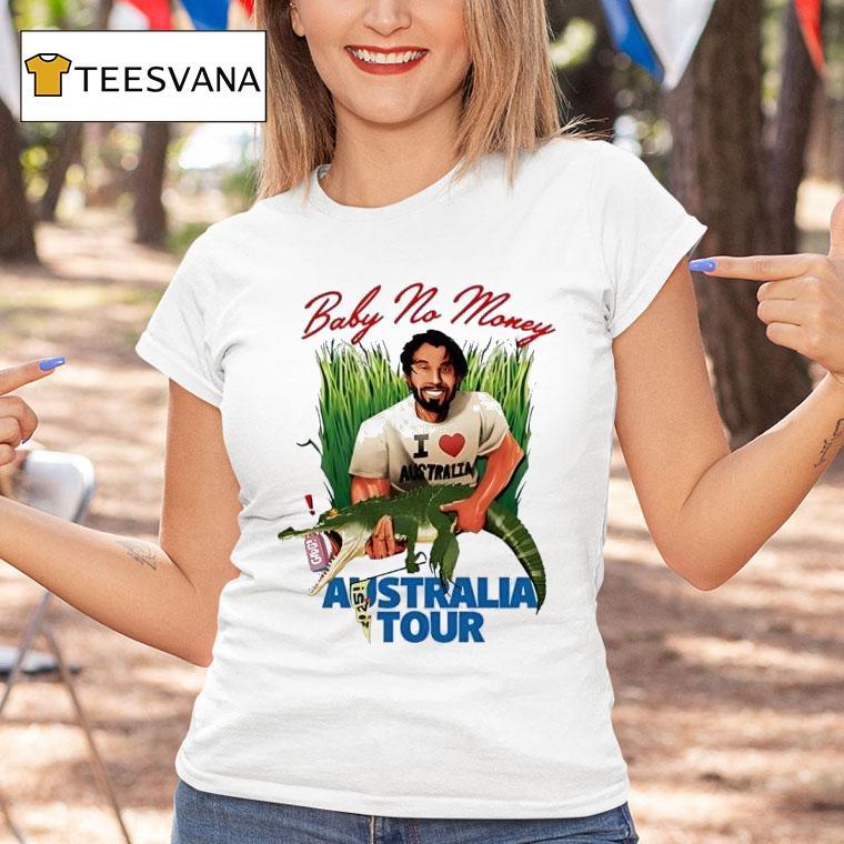 Baby No Money Australia Tour Artist First Tour T Shirt Baby No Money Australia Tour Artist First Tour T Shirt