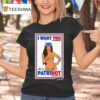Chelsea Green Patrihot I Want Oyu As A Patrihot Hot Mess T Shirt