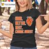 Chicago Bears Good Better Best Cardiac Arrest Hear T Shirt