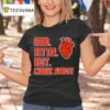 Chicago Bearsnfl Good Better Best Cardiac Arrest Hear T Shirt