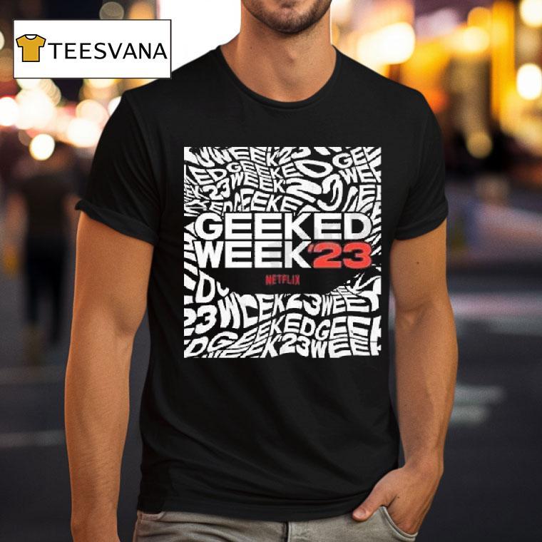 Coming Soon Geeked Week T Shirt Coming Soon Geeked Week T Shirt