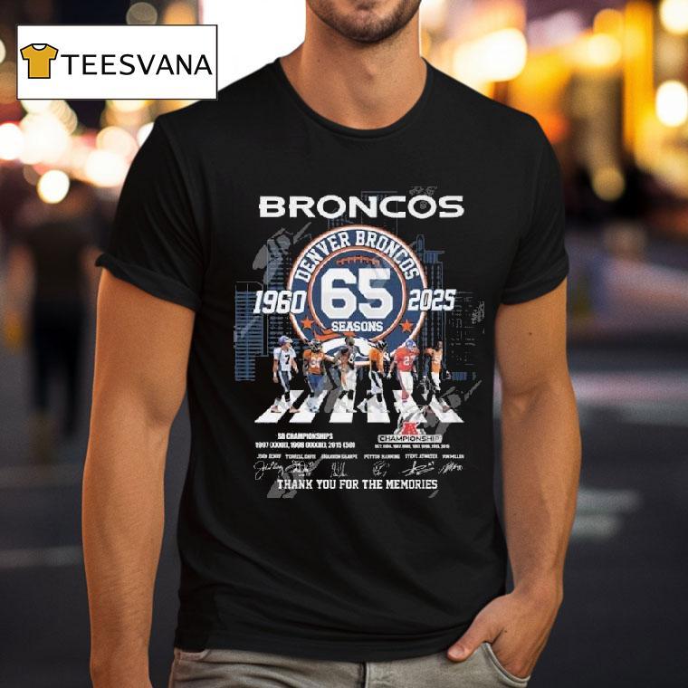 Denver Broncos Seasons Abbey Road Thank You For The Memories Signatures T Shirt Denver Broncos Seasons Abbey Road Thank You For The Memories Signatures T Shirt