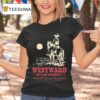 Dylan Gossett Westward Cowboy T Shirt