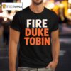 Fire Duke Tobin Bold Statemen T Shirt