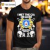I Met The Cia On Acid Mkultra Central Intelligence Agency Charles Manson And Ted Kaczynski T Shirt