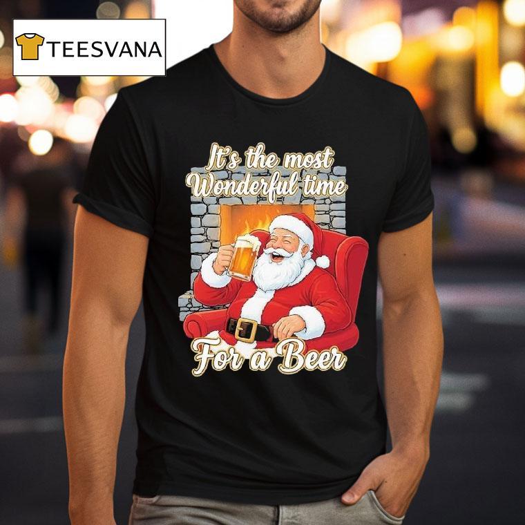 It S The Most Wonderful Time For A Beer Santa Sofa Christmas T Shirt It S The Most Wonderful Time For A Beer Santa Sofa Christmas T Shirt