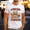 Leftovers Are For Quitters Ca T Shirt