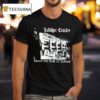 Leftver Crack Shoot The Kids At School T Shirt