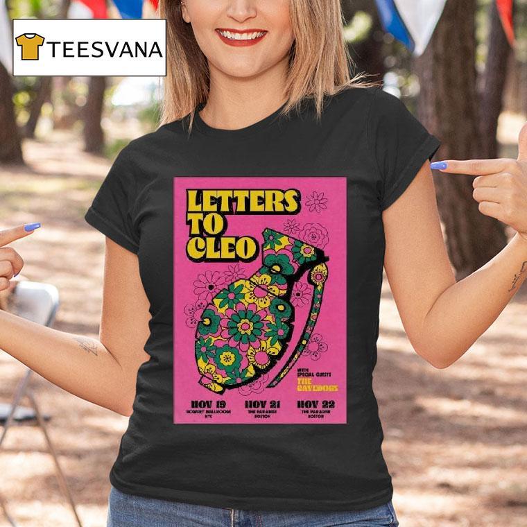 Letters To Cleo November Bowery Ballroom In New York Ny T Shirt Letters To Cleo November Bowery Ballroom In New York Ny T Shirt